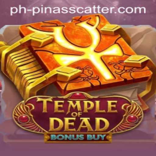 Temple of Dead Bonus Buy: Unveiling the Mysteries of the Reels